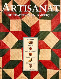 Livre de collection (1993): Artisanat de tradition en Amérique