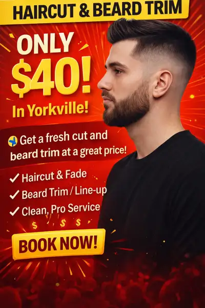  Haircut & Beard Trim – Only $40!  Yorkville, View more