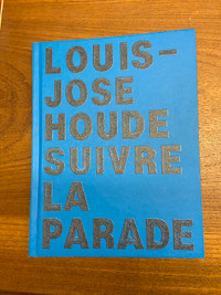 Louis-José Houde - Suivre la parade -RARE