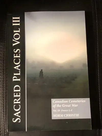 SIGNED Canadian cemeteries of the great war volume 3, View more