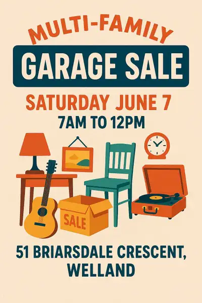 Multi family garage sale Saturday June 7th , 51 briarsdale Crescent, welland
