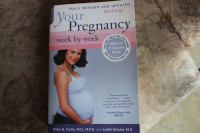 Glade B. Curtis, J. Schuler - Your Pregnancy Week by Week book