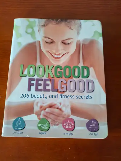 Look Good, Feel Good - Beauty & Fitness Book, Like New!, View more