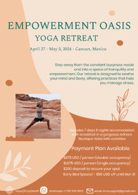 Empowerment Oasis Yoga Retreat - Apr 27-May 3, 2024