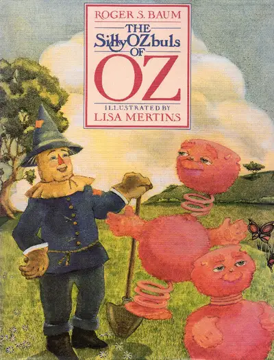 THE SILLYOZBULS OF OZ - Roger S. Baum - 1992 Hcvr DJ SIGNED, View more