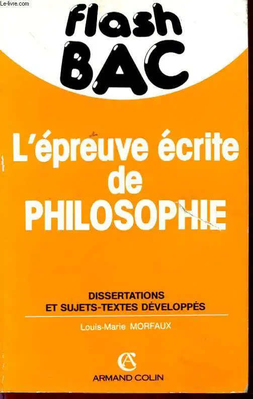 The Philosophy Written Exam for the French Baccalaureate: Method &... Essay