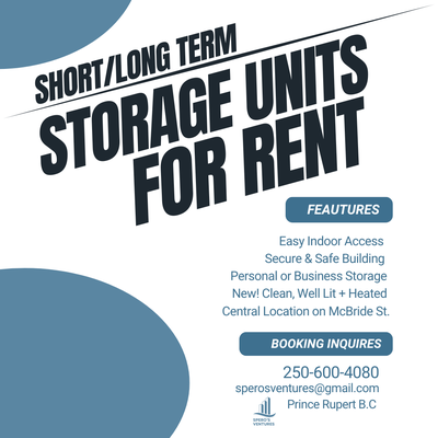 Centrally Located in Prince Rupert B.C off of Hwy 16. Self contained Storage Units, in a Newly Renov...