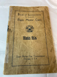 VINTAGE 1920 ELGIN SIX OWNERS INSTRUCTION MANUAL #M01456