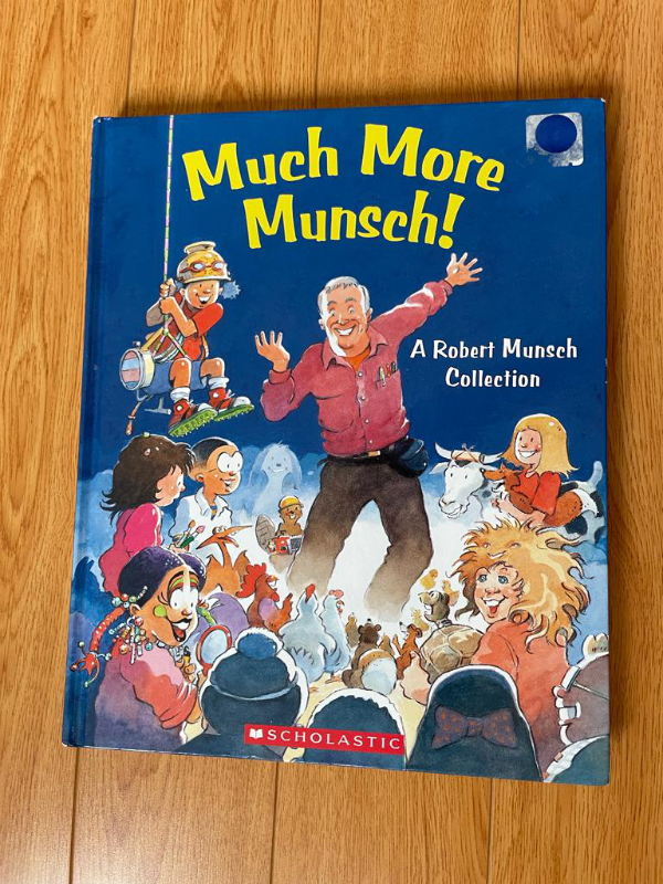 Much More Munsch! A Robert munsch collection. in Children & Young Adult in Markham / York Region - Image 2