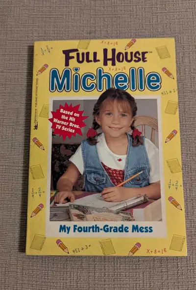 Full House Michelle: My Fourth-Grade Mess Book, View more