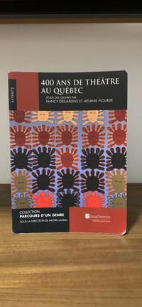 Livre: 400 ans de théâtre au Québec