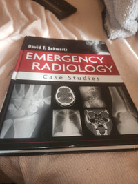 Emergency Radiology: Case Studies by David Schwartz Hardcover