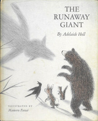 THE RUNAWAY GIANT - Adelaide Holl & Mamoru Funai - 1967 Hcvr