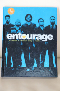 Entourage, a lifestyle is a terrible thing to waste,TV show Book