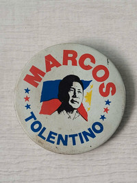 Vintage 1980s Marcos -Tolentino Campaign Large  Pin