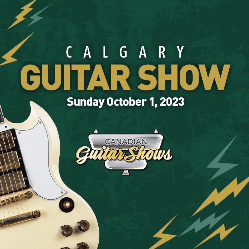 Calgary Guitar Show Sunday October 1st! Guitars Calgary Kijiji
