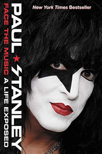 Paul Stanley (of KISS) autobiography Face The Music 2016