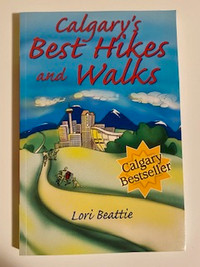 Book, Calgary's Best Hikes and Walks, by Lori Beattie