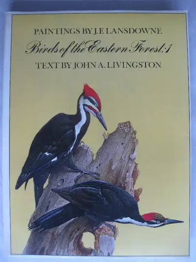 Birds of the Eastern Forest: Paintings By J. Fenwick Lansdowne, View more