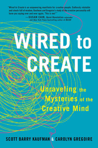 Wired to Create by Kaufman & Gregoire 9780399175664