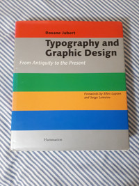 Typography and Graphic Design: Antiquity-Present, Roxanne Jubert