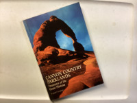 National Geographic’s Hardcover Book “ Canyon Country Parklands”