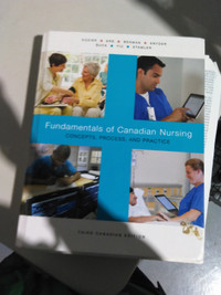 Fundamentals of Canadian Nursing 3rd Canadian Edition