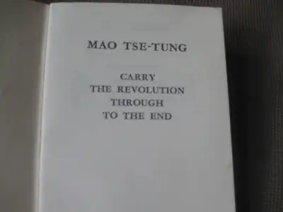 Mao Tse-Tung "Carry The Revolution Through To The End", View more