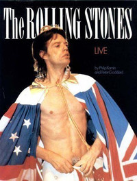 THE ROLLING STONES: THE LAST TOUR By Philip Kamin & Peter Goddar