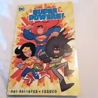 2017 DC Comics Super Powers softcover, Art Baltazar, Franco