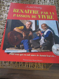 Renaître par la passion de vivre (livre + CD)  Harvey, André