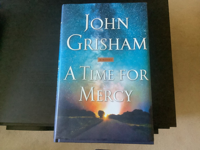 A Time for Mercy —=John Grisham  in Fiction in La Ronge