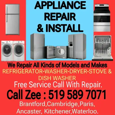 We Repair and install All Kinds of Models and Makes. REFRIGERATOR-WASHER-DRYER-STOVE & DISH WASHER F...