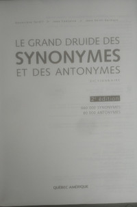 Le grand Druide des synonymes et des antonymes. Dictionnaire.
