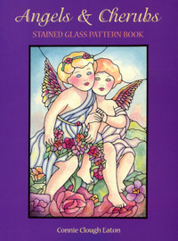 ANGELS & CHERUBS STAINED GLASS PATTERN BOOK- CONNIE CLOUGH EATON