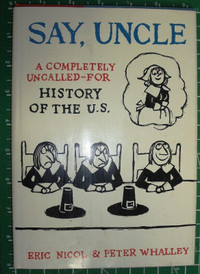 SAY UNCLE BY ERIC NICOL & PETER WHALLEY