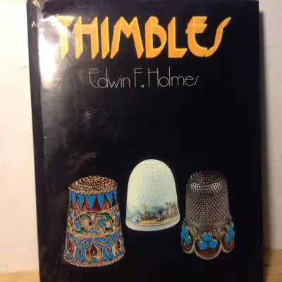Thimbles by Edwin F Holmes, View more