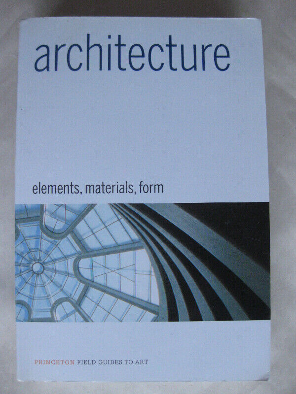 Architecture: Elements, Materials, Form by Francesca Prina in Textbooks in City of Toronto