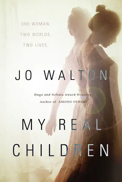 My Real Children Jo Walton Hardcover, View more
