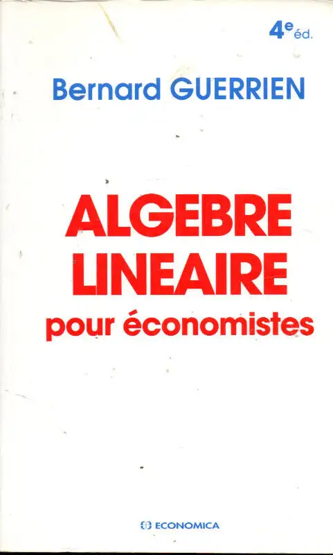 Linear Algebra for Economists