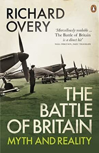 The Battle of Britain Myth and Reality