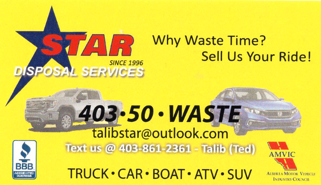 WHY WASTE TIME SELL US YOUR RIDE in Towing & Scrap Removal in Calgary - Image 2