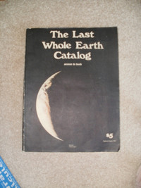 The Last Whole earth Catalog, August 1972.