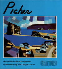 Claude Picher  - La couleur de la Gaspésie -