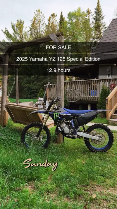 2025 Yamaha YZ 125 Monster Energy ( Special Edition ) 14.9 hours , Trail ridden only . Bought brand...