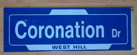 Heavy Metal Coronation Dr. West Hill Street Sign
