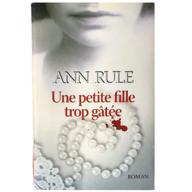 2 livres de Ann RULE -  basés sur des vrais faits dans Ouvrages de fiction  à Saint-Hyacinthe - Image 2