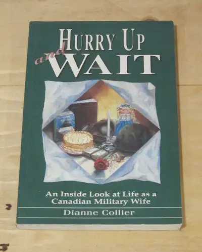 Hurry Up and Wait Book - Life as a Military Wife, View more