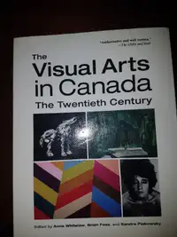 Book-The Visual Arts In Canada, Twentieth Century.