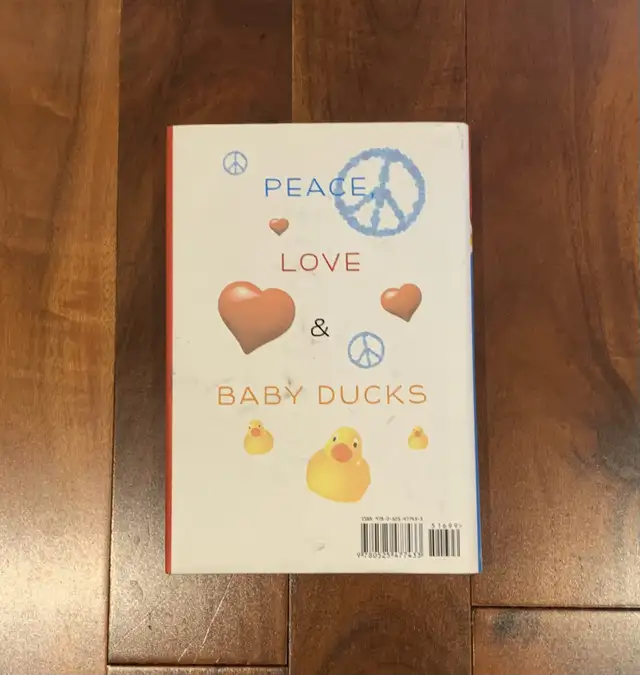 LAST CALL !! Lauren Myracle Peace Love & Baby Ducks in Fiction in City of Toronto - Image 5